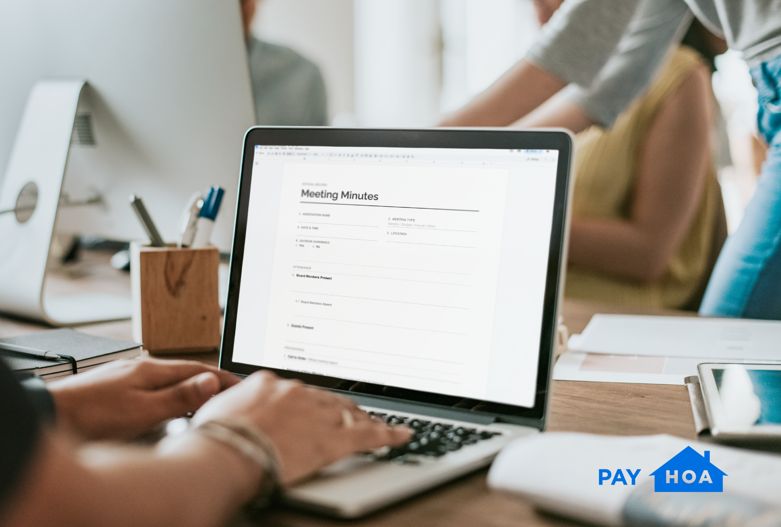 PayHOA helps boards keep their HOA meeting minutes organized.